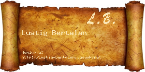 Lustig Bertalan névjegykártya