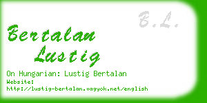 bertalan lustig business card